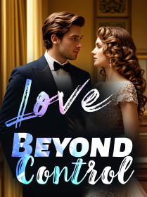 Love Beyond Control