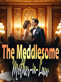 The Meddlesome Mother-in-Law