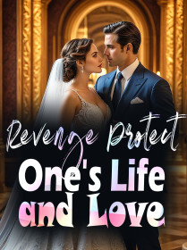 Revenge: Protect One's Life and Love