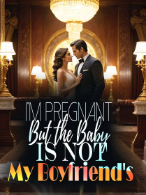 I'm Pregnant, But the Baby Is Not My Boyfriend's