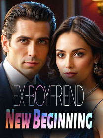 Ex-boyfriend, New Beginning