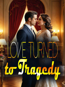Love Turned to Tragedy