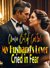 Cruise Out of Control, My Husband's Lover Cried in Fear