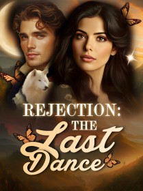 Rejection: The Last Dance