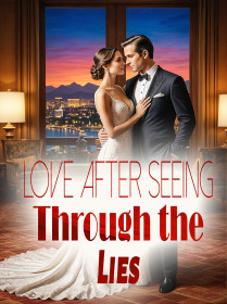 Love After Seeing Through the Lies