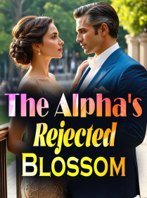 The Alpha's Rejected Blossom