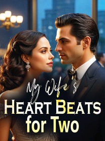 My Wife's Heart Beats for Two