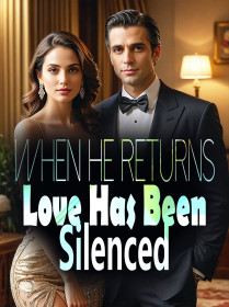 When He Returns, Love Has Been Silenced
