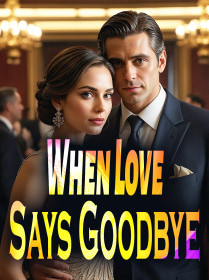 When Love Says Goodbye