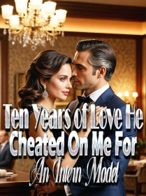 Ten Years of Love, He Cheated On Me For An Intern Model