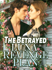 The Betrayed Luna Revenge Plan