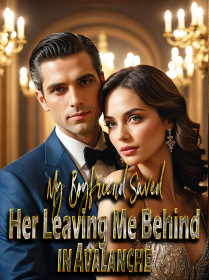 My Boyfriend Saved Her, Leaving Me Behind in Avalanche