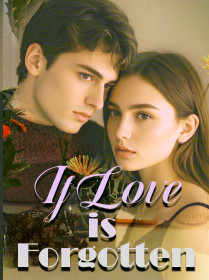 If Love is Forgotten