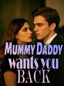 Mummy, Daddy wants you back