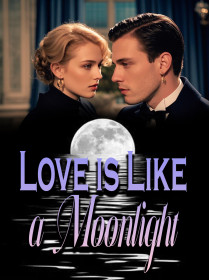Love is Like a Moonlight