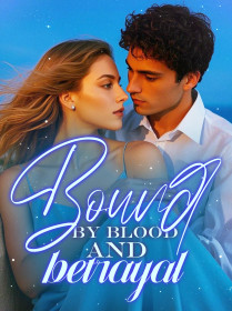 Bound by blood and betrayal