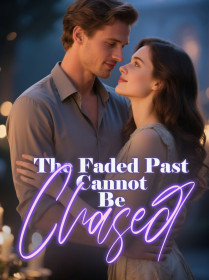 The Faded Past Cannot Be Chased