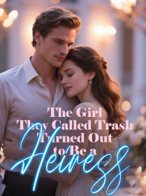 The Girl They Called Trash Turned Out to Be a Heiress