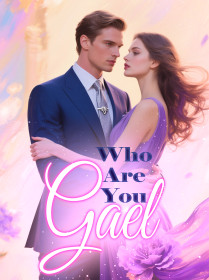 Who Are You, Gael
