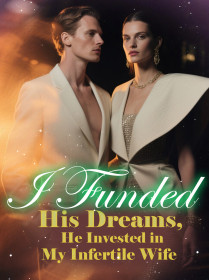 I Funded His Dreams, He Invested in My Infertile Wife