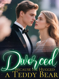 Divorced Because He Hugged a Teddy Bear