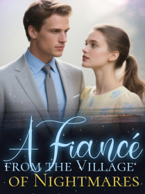 A Fiancé from the Village of Nightmares