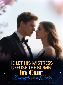 He Let His Mistress Defuse the Bomb in Our Daughter's Body