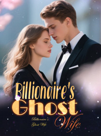 Billionaire's Ghost Wife
