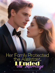 Her Family Protected the Assistant, I Ended the Marriage