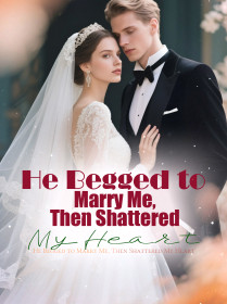 He Begged to Marry Me, Then Shattered My Heart