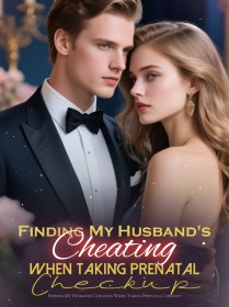 Finding My Husband's Cheating When Taking Prenatal Checkup