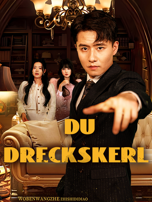 Du dreckskerl
