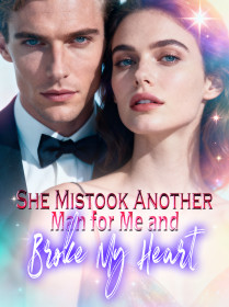 She Mistook Another Man for Me and Broke My Heart