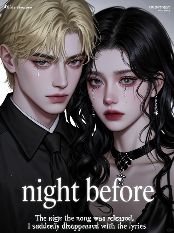 The night before the new song was released, I suddenly disappeared with the lyrics