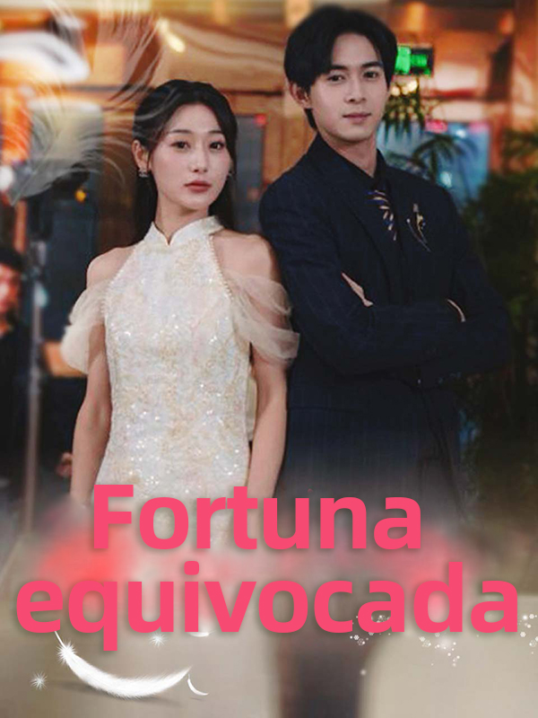 Fortuna equivocada