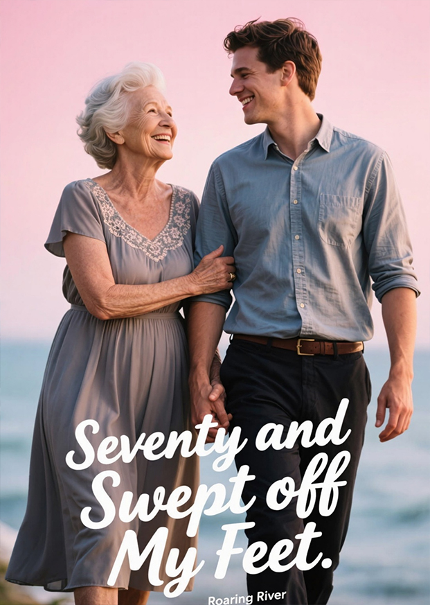 Seventy and Swept off My Feet