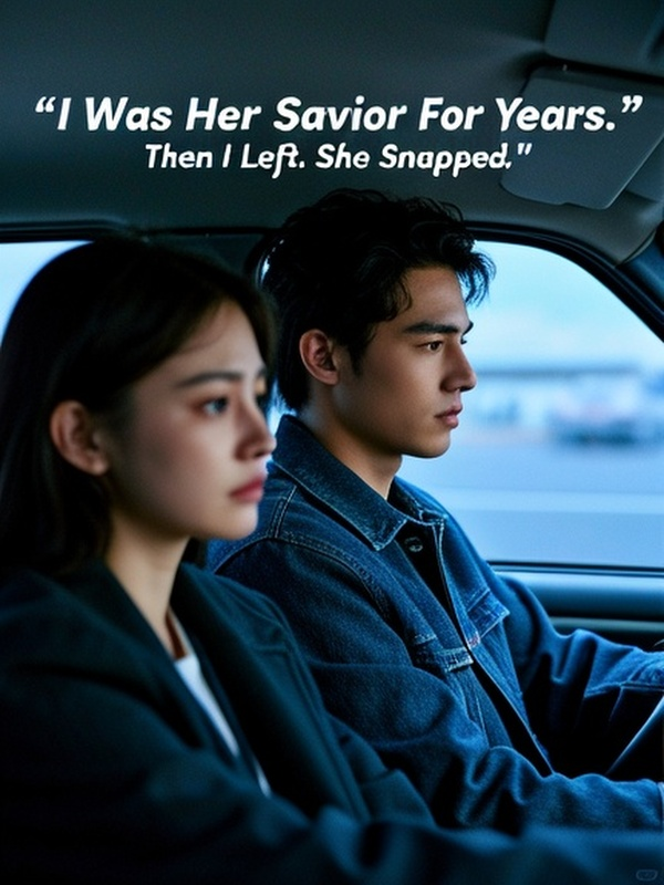 I Was Her Savior For Years. Then I Left. She Snapped.
