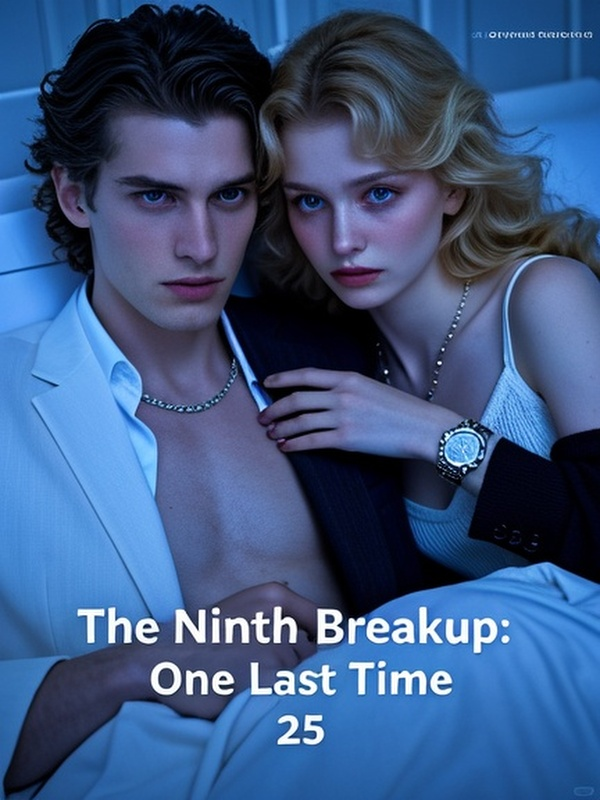 The Ninth Breakup: One Last Time