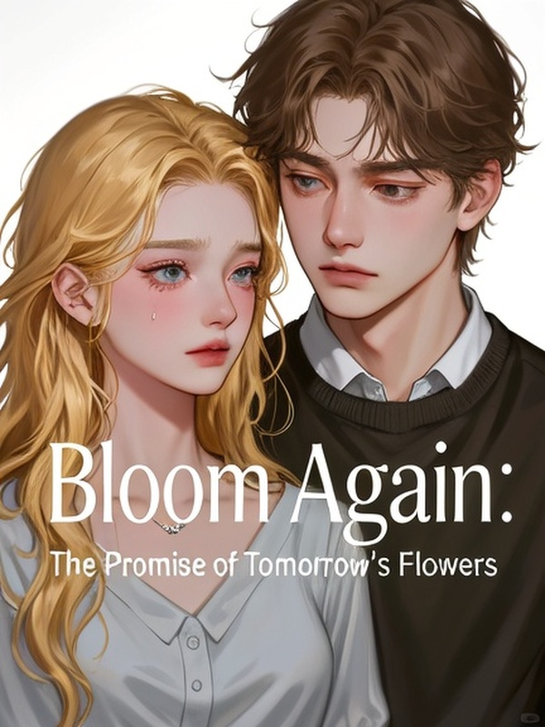 Bloom Again: The Promise of Tomorrow's Flowers