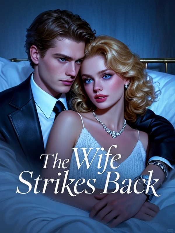 The Wife Strikes Back