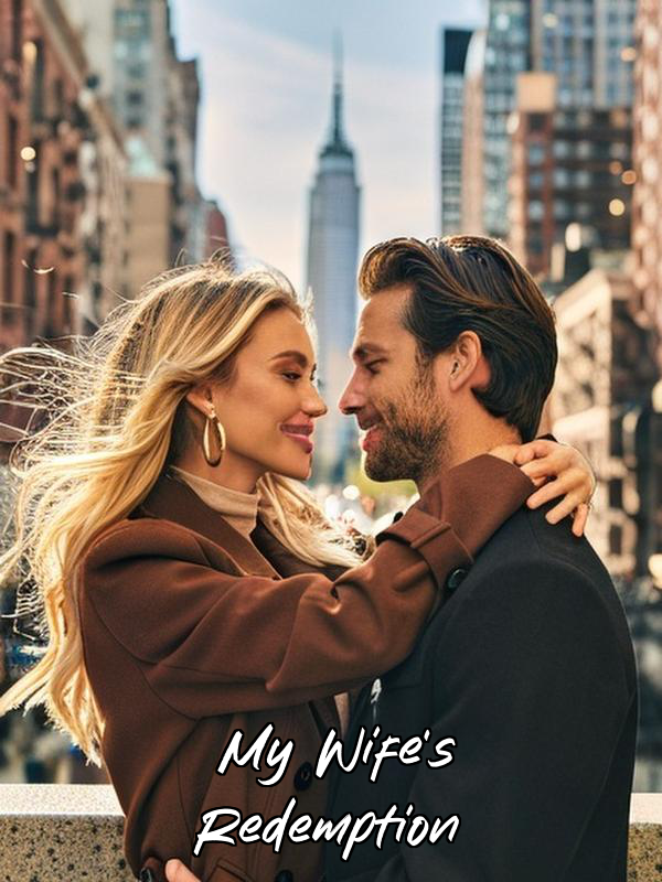 My Wife's Redemption