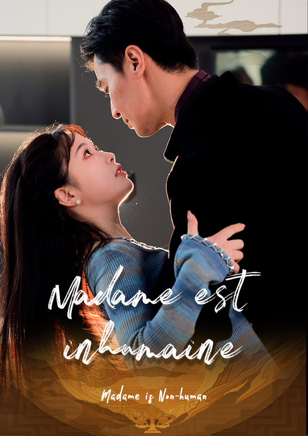 Madame est inhumaine