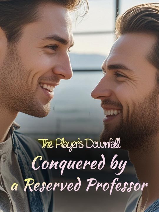 The Player's Downfall- Conquered by a Reserved Professor