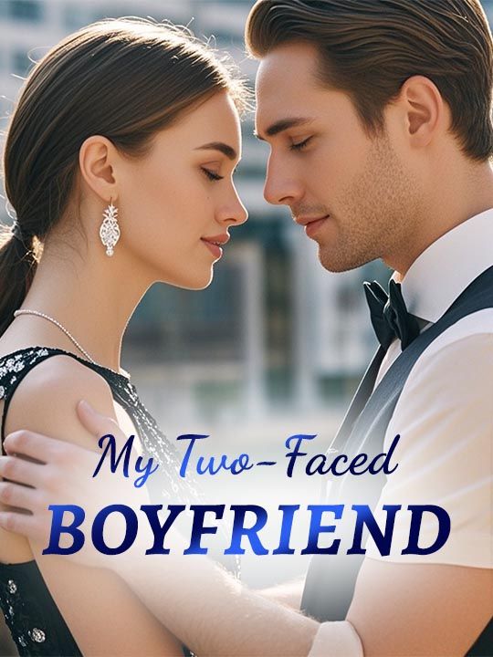 My Two-Faced Boyfriend
