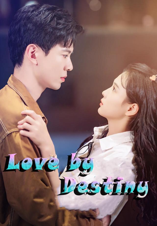 Love by Destiny