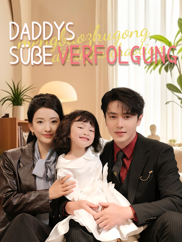 Daddys süße Verfolgung
