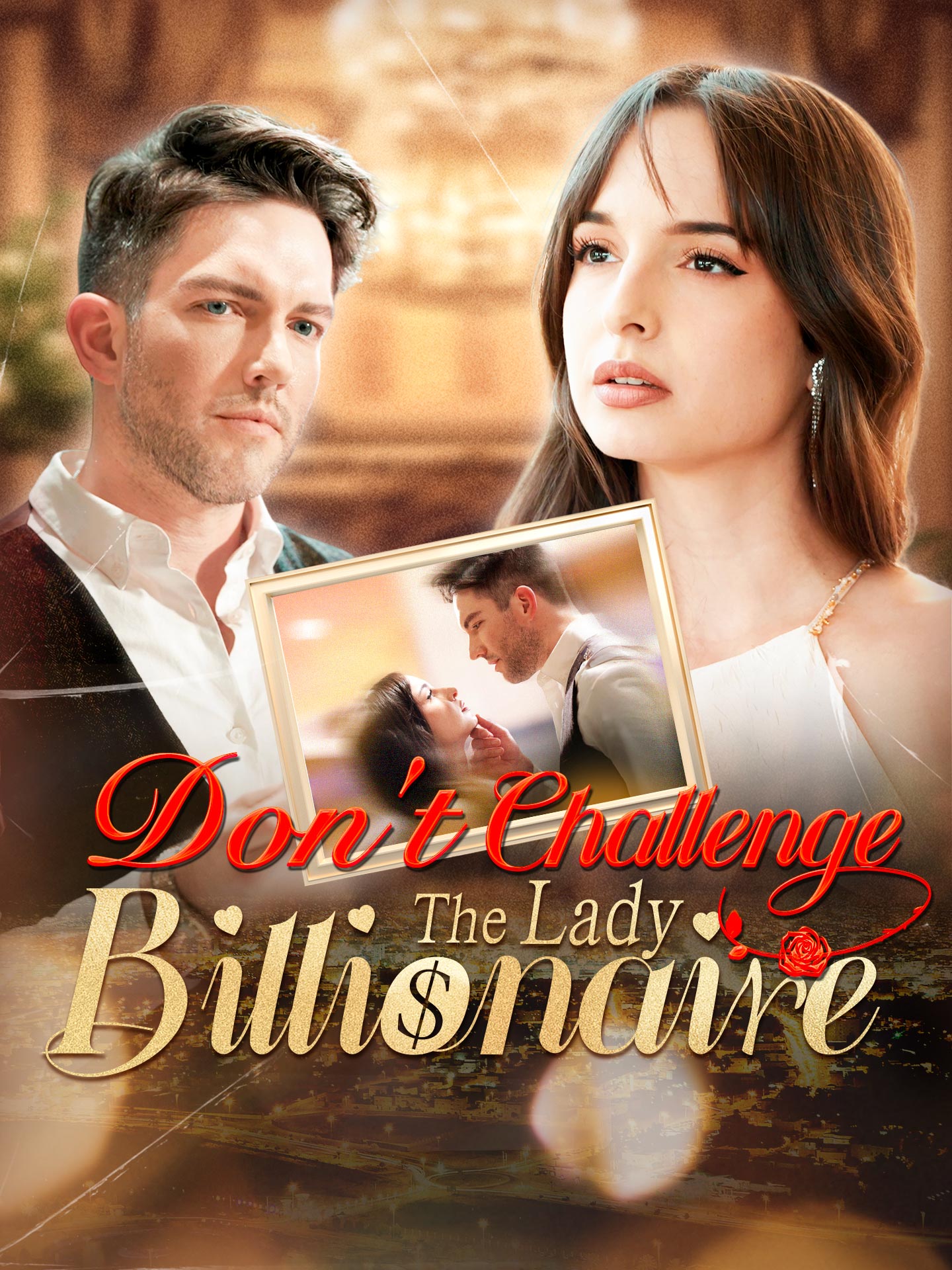 Don't Challenge the Lady Billionaire