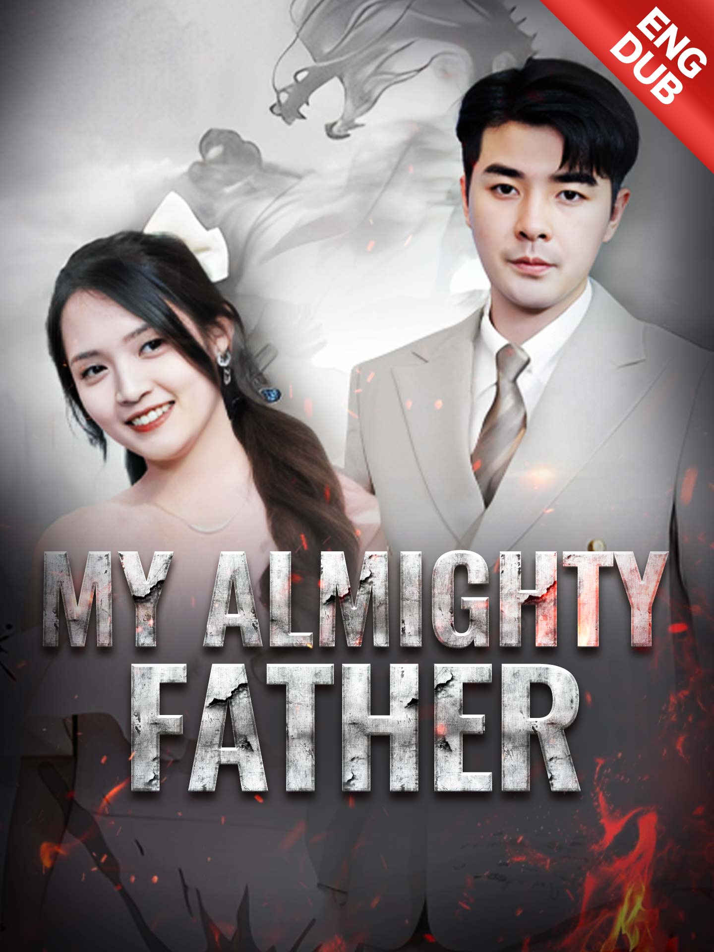 [ENG DUB] My Almighty Father