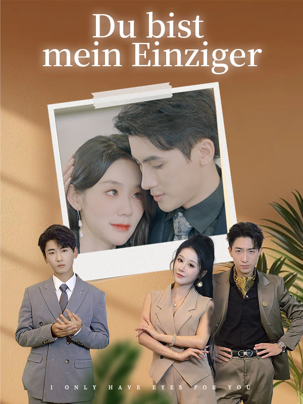 Du bist mein Einziger