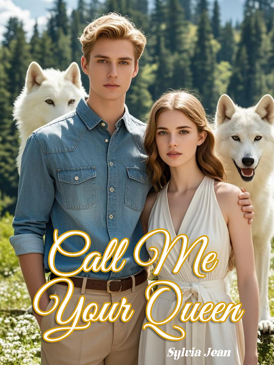 Call Me Your Queen